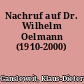 Nachruf auf Dr. Wilhelm Oelmann (1910-2000)
