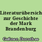 Literaturübersicht zur Geschichte der Mark Brandenburg