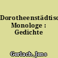 Dorotheenstädtische Monologe : Gedichte