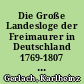 Die Große Landesloge der Freimaurer in Deutschland 1769-1807 in Berlin : zur Sozialgeschichte der deutschen Freimaurerei im 18. Jahrhundert