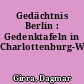 Gedächtnis Berlin : Gedenktafeln in Charlottenburg-Wilmersdorf