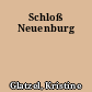 Schloß Neuenburg