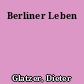 Berliner Leben