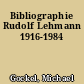 Bibliographie Rudolf Lehmann 1916-1984