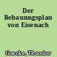 Der Bebauungsplan von Eisenach