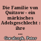 Die Familie von Quitzow - ein märkisches Adelsgeschlecht : ihre Grabplastik in der Prignitz