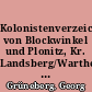 Kolonistenverzeichnisse von Blockwinkel und Plonitz, Kr. Landsberg/Warthe aus den Jahren 1752 und 1765