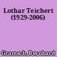 Lothar Teichert (1929-2006)