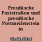Preußische Poststraßen und preußische Postmeilenstein in Brandenburg