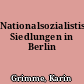Nationalsozialistische Siedlungen in Berlin