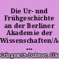 Die Ur- und Frühgeschichte an der Berliner Akademie der Wissenschaften/AdW der DDR und am Deutschen Archäologischen Institut