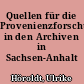 Quellen für die Provenienzforschung in den Archiven in Sachsen-Anhalt