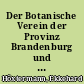 Der Botanische Verein der Provinz Brandenburg und die Gründung der Deutschen Botanischen Gesellschaft
