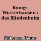 Königs Wusterhausen : das Blindenheim