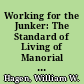 Working for the Junker: The Standard of Living of Manorial Laborers in Brandenburg, 1584-1810