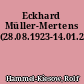 Eckhard Müller-Mertens (28.08.1923-14.01.2015)