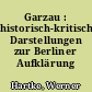 Garzau : historisch-kritische Darstellungen zur Berliner Aufklärung