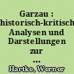 Garzau : historisch-kritische Analysen und Darstellungen zur Berliner Aufklärung