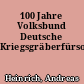 100 Jahre Volksbund Deutsche Kriegsgräberfürsorge