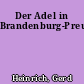 Der Adel in Brandenburg-Preußen