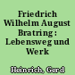 Friedrich Wilhelm August Bratring : Lebensweg und Werk
