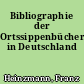 Bibliographie der Ortssippenbücher in Deutschland