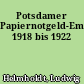 Potsdamer Papiernotgeld-Emissionen 1918 bis 1922