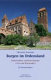 Burgen im Ordensland : Deutschordens- und Bischofsburgen in Ost- und Westpreußen ; ein Reisehandbuch