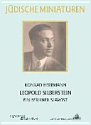 Leopold Silberstein : ein Berliner Slawist