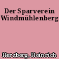 Der Sparverein Windmühlenberg