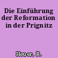 Die Einführung der Reformation in der Prignitz