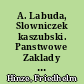 A. Labuda, Slowniczek kaszubski. Panstwowe Zaklady Wydawnictw Szkolnych, Warszawa 1960. 114 S.