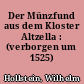 Der Münzfund aus dem Kloster Altzella : (verborgen um 1525)