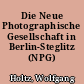 Die Neue Photographische Gesellschaft in Berlin-Steglitz (NPG)