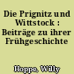 Die Prignitz und Wittstock : Beiträge zu ihrer Frühgeschichte