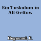 Ein Tuskulum in Alt-Geltow