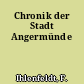 Chronik der Stadt Angermünde