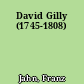 David Gilly (1745-1808)