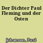 Der Dichter Paul Fleming und der Osten