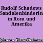 Rudolf Schadows Sandalenbinderin in Rom und Amerika