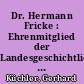 Dr. Hermann Fricke : Ehrenmitglied der Landesgeschichtlichen Vereinigung für die Mark Brandenburg