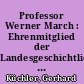 Professor Werner March : Ehrenmitglied der Landesgeschichtlichen Vereinigung für die Mark Brandenburg