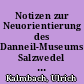 Notizen zur Neuorientierung des Danneil-Museums Salzwedel und zur Berufung des Museumsleiters Walter Neuling nach 1948
