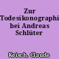 Zur Todesikonographie bei Andreas Schlüter