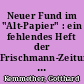 Neuer Fund im "Alt-Papier" : ein fehlendes Heft der Frischmann-Zeitungsberichte von 1621 im evangelischen Kirchenarchiv Frankfurt (Oder)