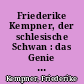 Friederike Kempner, der schlesische Schwan : das Genie der unfreiwilligen Komik