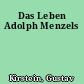 Das Leben Adolph Menzels