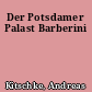 Der Potsdamer Palast Barberini