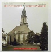 Die Potsdamer Garnisonkirche : "nec soli cedit"