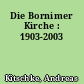 Die Bornimer Kirche : 1903-2003